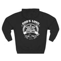 Christian Hoodie - "God's Love Is God's Way" Fleece Pullover