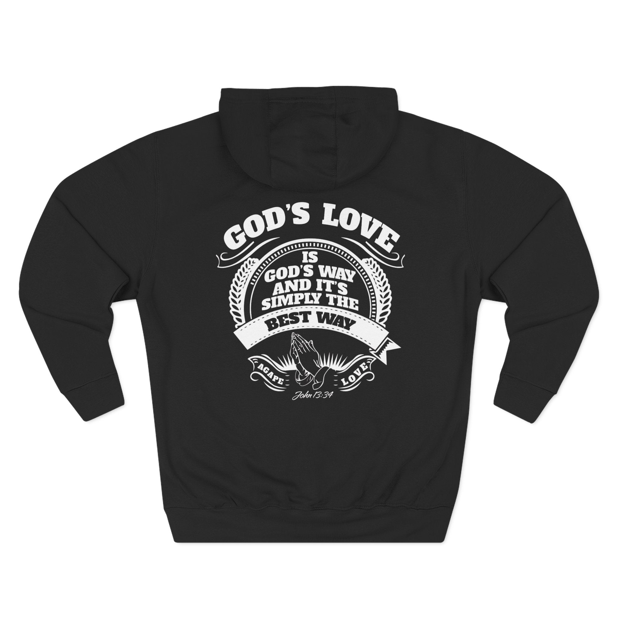 Christian Hoodie - "God's Love Is God's Way" Fleece Pullover