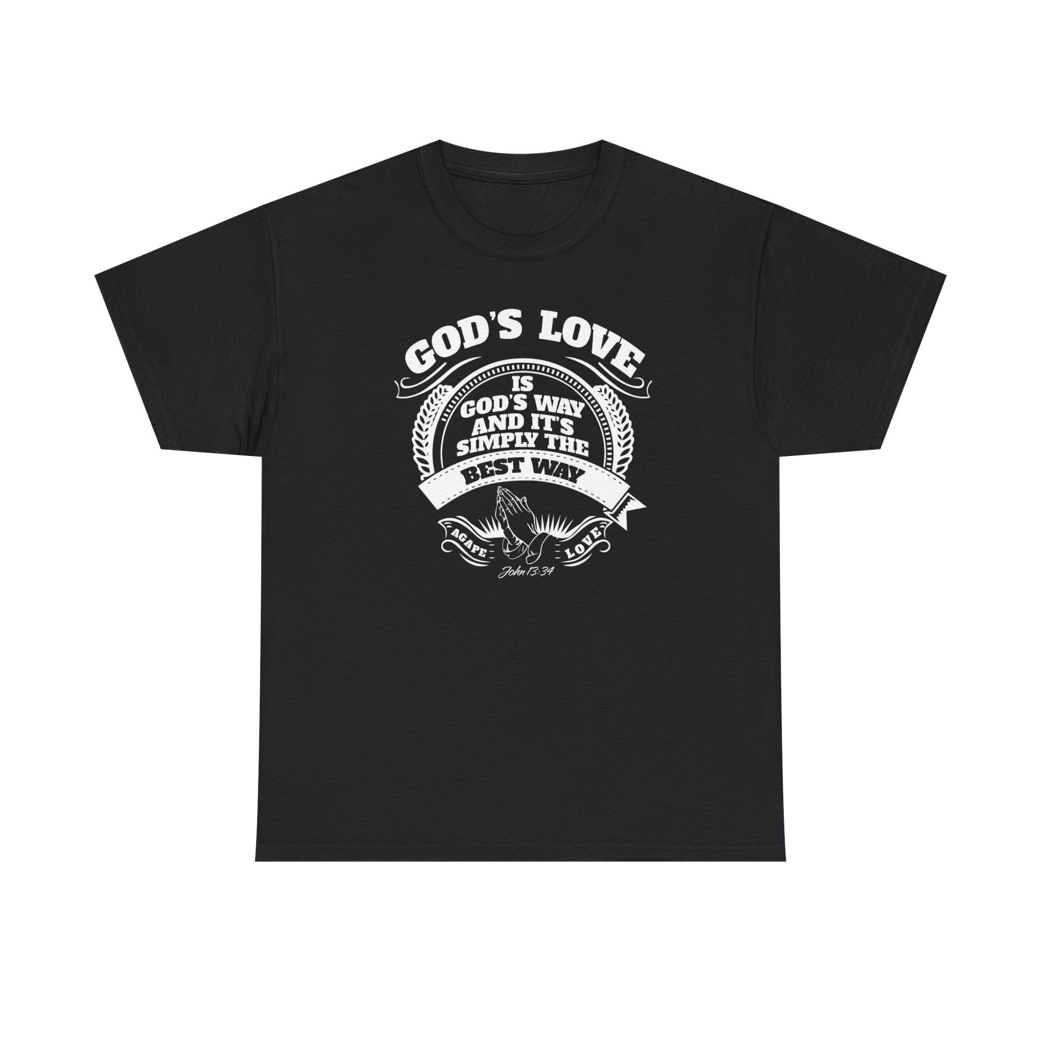 God's Love Tee — "God's Way is Simply the Best Way" Christian Faith T-Shirt